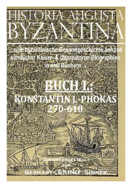 HISTORIA AUGUSTA BYZANTINA: HISTORIA AUGUSTA BYZANTINA Buch I. | Bundesamt für magische Wesen