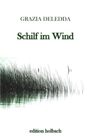 Schilf im Wind (im italienischen Original Canne al vento) ist ein Roman der sardischen Schriftstellerin Grazia Deledda, die u.a. für dieses Werk 1926 den Literaturnobelpreis erhielt. Der Roman spielt mit den zentralen der kargen Landschaft Sardiniens, der Armut, dem Aberglauben der Sarden und der Ehre. Grazia Deledda, (1871-1936) war eine italienische Schriftstellerin und Nobelpreisträgerin der Literatur des Jahres 1926. Sie zählte zu den bedeutendsten Autorinnen des Naturalismus innerhalb der italienischen Literatur. In ihren Werken schildert sie das harte Leben der Sarden. Deleddas Bücher sind Schicksalsromane, die oft Frauen als zentrale Figuren haben, die in Konflikten um Ehre, Glauben und gesellschaftliche Vorurteile zerrieben werden. Das Nobelpreiskomitee verlieh ihr den Preis "für ihre von Idealismus getragenen Werke, die mit Anschaulichkeit und Klarheit das Leben auf ihrer heimatlichen Insel schildern und allgemein menschliche Probleme mit Tiefe und Wärme behandeln."