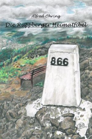 Die Ruppberger Heimatfibel | Bundesamt für magische Wesen
