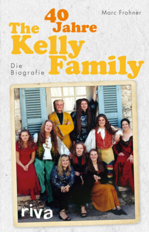 40 Jahre The Kelly Family | Bundesamt für magische Wesen