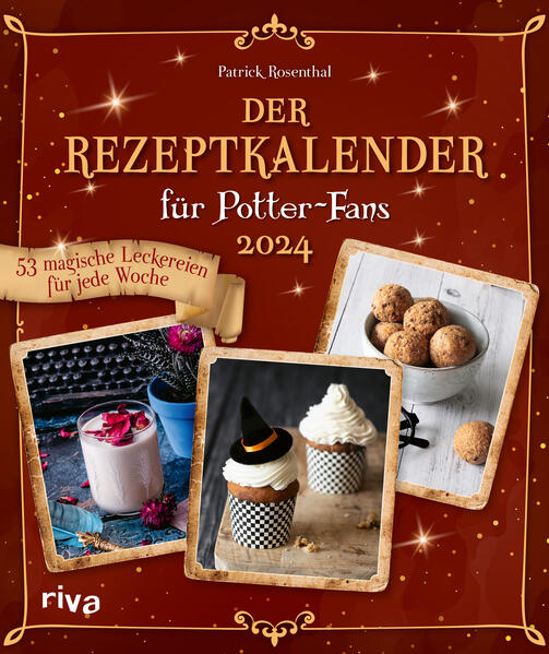 Der Rezeptkalender für Potter-Fans 2024 | Bundesamt für magische Wesen