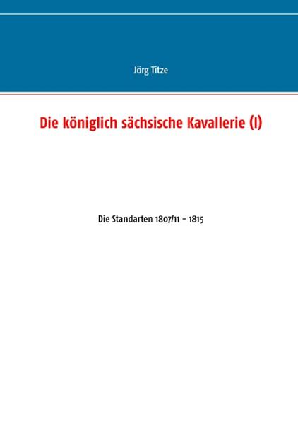 Die königlich sächsische Kavallerie (I) | Bundesamt für magische Wesen