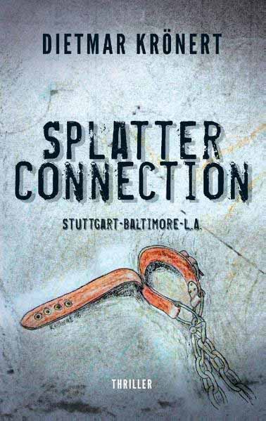 Splatterconnection | Dietmar Krönert