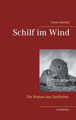 Schilf im Wind (im Original Canne al vento) ist ein Roman der italienischen Schriftstellerin Grazia Deledda aus dem Jahr 1913, die u. a. für dieses Werk 1926 den Literaturnobelpreis erhielt. Der Roman spielt mit den zentralen Motiven der kargen Landschaft Sardiniens, der Armut, dem tiefen Aberglauben der Sarden und der Ehre.