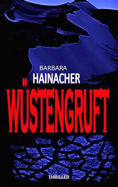 Wüstengruft | Barbara Hainacher