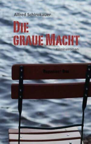 Die graue Macht | Alfred Schirokauer