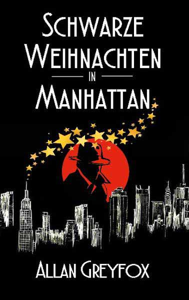 Schwarze Weihnachten in Manhattan | Allan Greyfox