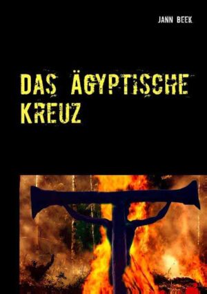 Das Ägyptische Kreuz | Jann Beek