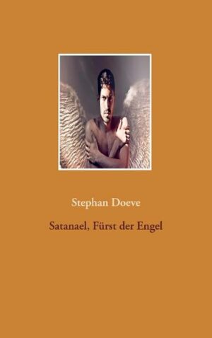 Satanael, Fürst der Engel | Bundesamt für magische Wesen