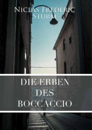 Die Erben des Boccaccio | Niclas Frederic Sturm
