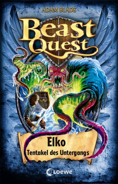 Beast Quest 61: Elko, Tentakel des Untergangs | Bundesamt für magische Wesen