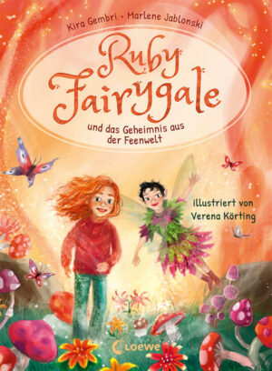 Ruby Fairygale und das Geheimnis aus der Feenwelt (Erstlese-Reihe 2) | Bundesamt für magische Wesen