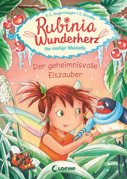 Rubinia Wunderherz, die mutige Waldelfe (Band 5) - Der geheimnisvolle Eiszauber | Bundesamt für magische Wesen