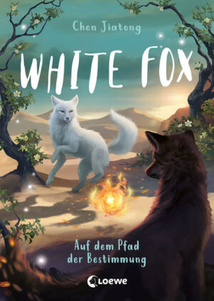 White Fox (Band 3) - Auf dem Pfad der Bestimmung | Bundesamt für magische Wesen