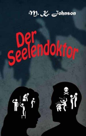 Der Seelendoktor | M.K. Johnson