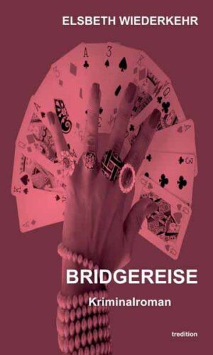 BRIDGEREISE | Elsbeth Wiederkehr