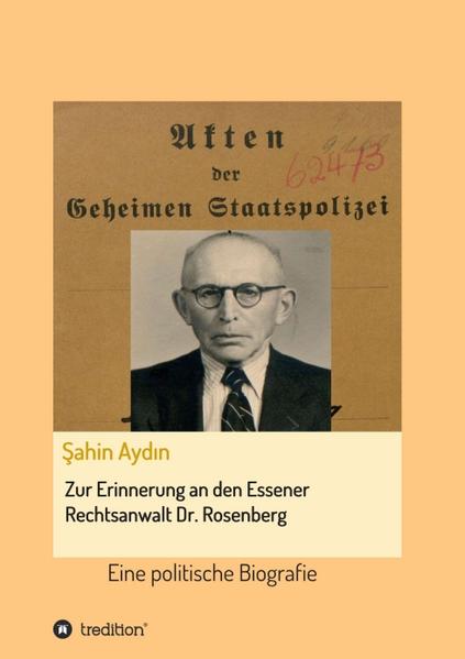 Zur Erinnerung an den Essener Rechtsanwalt Dr. Rosenberg | Bundesamt für magische Wesen