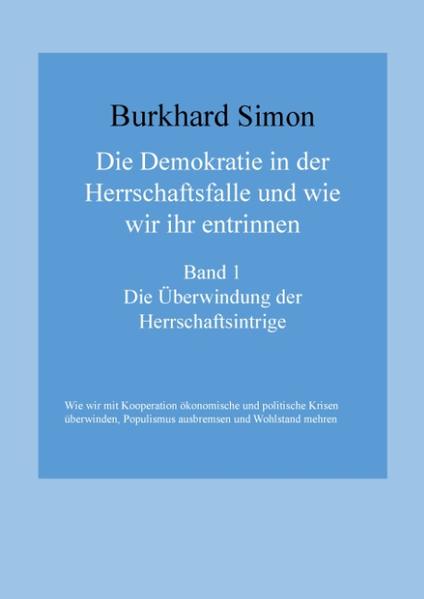 Die Demokratie in der Herrschaftsfalle und wie wir ihr entrinnen | Bundesamt für magische Wesen