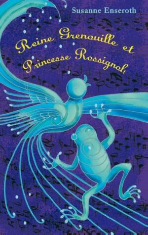 Reine Grenouille et Princesse Rossignol | Bundesamt für magische Wesen