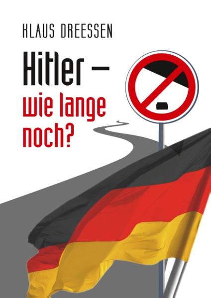 Hitler  wie lange noch? | Bundesamt für magische Wesen