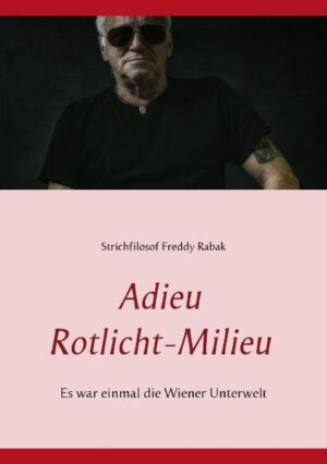 Die ungewöhnliche Biografie eines nicht alltäglichen Autors, des Strichphilosophen Freddy Rabak. Nach 25 Jahren im Rotlichtmilieu sagte er Adieu. Hier kommen nicht nur Menschen aus der Grauzone Wiens zu Wort, sondern auch sein Bullterrier, Dealer, Huren, Strizzis, Häfenbrüder, Hasardeure etc. Es sind Berichte über eine Subkultur und über den Strich, der ausradiert wurde. Natürlich dürfen Gedanken über Staranwälte, Stoßspieler, Verlierer, Gewinner, Betrüger, Gewalttäter, Gott und Sex nicht fehlen. Gewürzt wird dieses reichhaltige Menü mit ironischen, sarkastischen und satirischen Wiener Gschichten und Wiener Schmäh. Gewidmet ist dieses Buch seiner verstorbenen Frau Dr. Andrea Hrabak, über die der bekannte Journalist Michael Jeannee von der KRONE einst sagte: Sie hat ihn aus dem Sumpf gezogen, in dem er ohne sie untergegangen wäre.