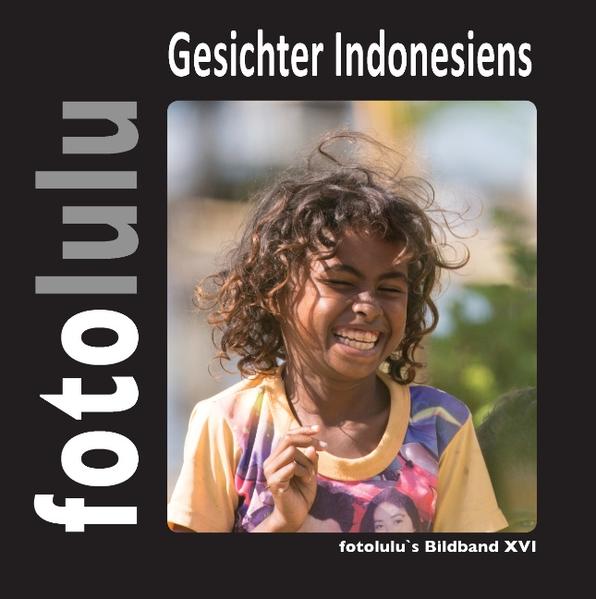 Indonesien hat mich nicht nur landschaftlich beeindruckt. Die herzliche Freundlichkeit der Menschen, gleich welcher Religion, ob arm oder vermögend, hat mich mitgerissen und zum Teil auch nachdenklich gestimmt. Dieser Bildband ist den vielen lächelnden Menschen Indonesiens gewidmet, denen ich auf der Reise in Nord-Sulawesi, Ost-Borneo und Waigeo begegnet bin. Terima kasih! - Danke! fotolulu