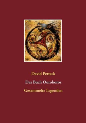 Das Buch Ouroboros: Gesammelte Legenden von Zauberern und Dämonen | Bundesamt für magische Wesen
