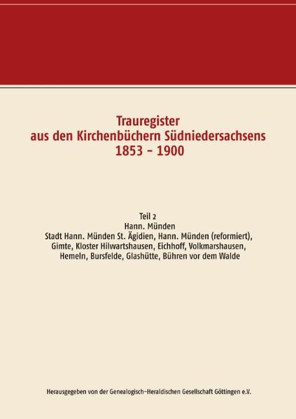 Trauregister aus den Kirchenbüchern Südniedersachsens 1853 - 1900 | Bundesamt für magische Wesen