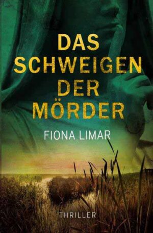 Das Schweigen der Mörder | Fiona Limar