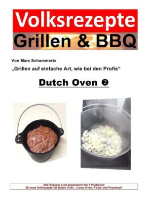 Grillen ist mehr als Bratwurst und Nackensteak…. Ein weiser Spruch ? Egal, ich habe es mir zum Anlass gemacht meine Ergebnisse in diesem Nachschlagewerk festgehalten. Der hier behandelte Dutch Oven ist ein sehr beliebtes Gerät bei den Grillfreunden. Funktionell wie auch vielseitig wie er ist, habe ich mal meine Rezpte zusammen getragen. Weg vom schnöden Alltagsfutter - oder zumindest bereiten wir unsere Rezepte mal auf urige Art und Weise zu, im Topf über dem offenen Feuer, wie es auch die Cowboys im Wilden Westen taten. 25 Rezepte in einem Buch, das schreit nach mehr ! Und es wird auch mehr geben. Volksrezepte - Rezepte für das Volk. Lesen, nachkochen, genießen ! Nach den erfolgreichen Büchern rund um die Feldküche / Gulaschkanone, gibt es nun eine weitere Reihe - Volksrezepte Grillen & BBQ.