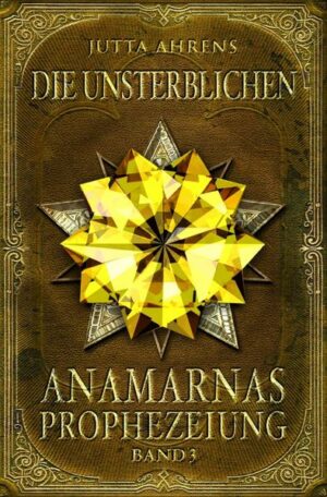 Anamarnas Prophezeiung: Die Unsterblichen | Bundesamt für magische Wesen