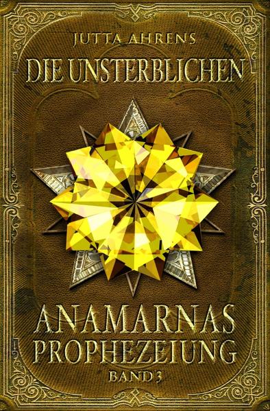 Anamarnas Prophezeiung: Die Unsterblichen | Bundesamt für magische Wesen
