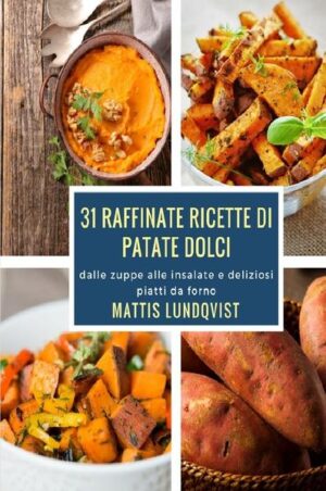 Da zuppe e insalate a deliziosi piatti da forno.... .... 31 idee di ricette di patate dolci fine per ogni giorno. Ricette: Zuppa cremosa di patate alla crema di patate Patate dolci a vapore Patate dolci al vapore semplici Semplice curry di patate dolci semplici Zuppa di patate dolci fine con carote Cunei di patate dolci dolci Cunei di patate al vapore patate con spezie Potato - carota-carroto - mais miscela purè di patate con aglio Insalata di patate dalla pentola a pressione Zuppa di patate con porro Zuppa di patate con pancetta e sedano Deliziosa zuppa di carota con patate Risotto delizioso di patate Zuppa di crema di salmone con patate patata di salmone gratin Gustoso brodo dolce di patate Crema di bietole con patate dolci Patate calde con mais Rapido gratin di patate dolci gratin pasticceria dolce di patate casseruola di patate dolci dolce torta di patate Patate dolci con senape di Digione Patate dolci con riso Patate dolci stile tailandese Insalata di patate dolci con pomodori cocktail Zuppa di rape alla Teltower purè di verdure di patate Zuppa di cipolle con patate