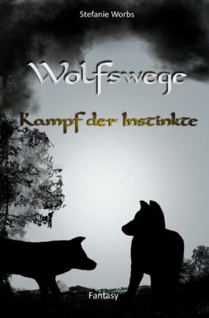 Wolfswege 3: Kampf der Instinkte | Bundesamt für magische Wesen