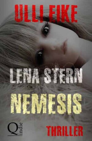 Lena Stern / Lena Stern: Nemesis | Ulli Eike
