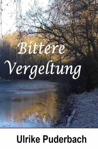 Hannover-Krimis / Bittere Vergeltung | Ulrike Puderbach