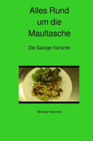 Maultaschen sind eine Spezialität der schwäbischen Küche