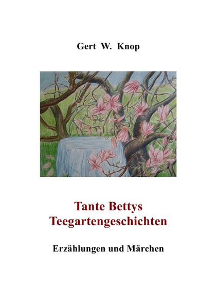 Tante Bettys Teegartengeschichten | Bundesamt für magische Wesen