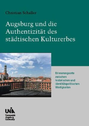 Augsburg und die Authentizität des städtischen Kulturerbes | Bundesamt für magische Wesen