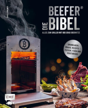 - Der neue Stern am Grill-Himmel: das Trend-Gerät Beefer® - Umfassendes Grundlagenwissen zum 800-Grad-Oberhitze-Grill: Know-how zum besten Handling, das wichtigste Equipment, Zutateninfos und mehr - 120 Rezepte, die das BBQ-Herz höher schlagen lassen: Fle