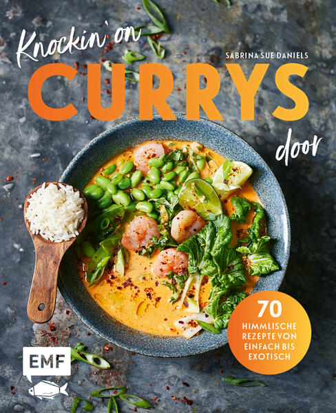 - 70 geniale Curry-Rezepte - von ratzfatz bis raffiniert, inklusive passender Beilagen und Gewürzmischungen - Currys mit WOW-Effekt: Salsicca-Tomaten-Curry, Aprikosen-Curry-Suppe, Fisch-Curry mit Jakobsmuscheln, Erdnuss-Kokos-Curry mit Pfeffer-Ente ...