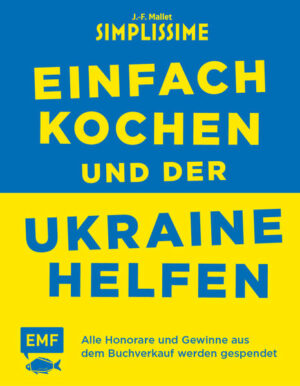 - Kochen und helfen: Alle Honorare und Gewinne des Buchverkaufs werden zielgerichtet an die Ukrainehilfen von Aktion Deutschland Hilft e. V. und Fondation de France gespendet - 10 ukrainische Rezepte und 20 Best-of-Rezepte der Simplissime-Reihe zum einfa