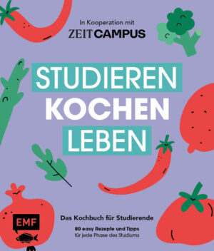 - Das ultimative Kochbuch für Student*innen von ZEITCampus - 80 Rezepte, die jede Lebenslage genüsslich unterstützen: low budget, extra schnell, vegan & vegetarisch, Comfort-Food, Friends Plates u.v.m. - mit Küchen-Basics und Tipps zum Student*innenleb