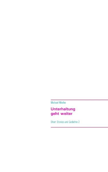 Nach "Unterhaltung ist anders" geht die Unterhaltung weiter. Es gibt noch viele Geschichten zu erzählen. Die Straßen, die Umgebung und die Menschen sind gut für Fortsetzungen. Hier ist die erste von ihnen.