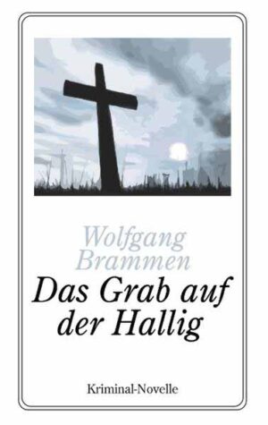 Das Grab auf der Hallig Kriminal-Novelle | Wolfgang Brammen