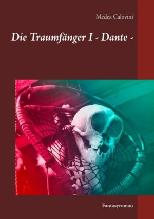 Die Traumfänger I: Dante | Bundesamt für magische Wesen