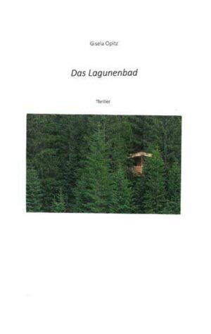 Das Lagunenbad | Gisela Opitz