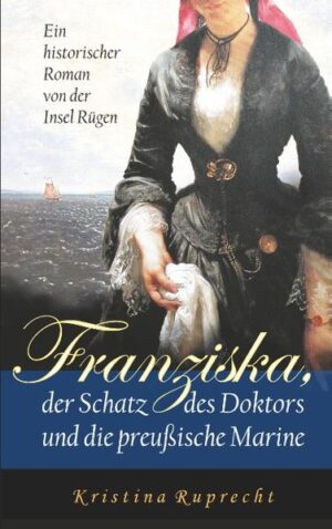 Franziska, der Schatz des Doktors und die preußische Marine | Bundesamt für magische Wesen