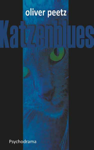 Katzenblues | Oliver Peetz