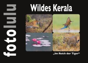 Wildes Kerala "Im Reich der Tiger" "Lass Bilder sprechen." Getreu diesem Motto habe ich die Fotos weder beschrieben noch mit Ortsangaben versehen. Es geht nicht darum was der Fotograf gesehen hat, sondern um die Wirkung auf den Betrachter. Ich möchte Sie in ferne Welten verführen, ohne ihre Phantasie und Interpretation zu beeinflussen. Ich möchte, dass Sie die Welt mit ihren Augen sehen. Genießen Sie die eingefangenen Momente und starten Sie ihre Reise durch Südindiens wildes Kerala.